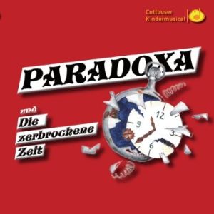 Paradoxa und die zerbrochene Zeit